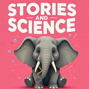 Stories and Science
