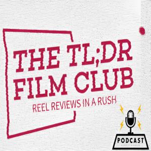 The TLDR Film Club
