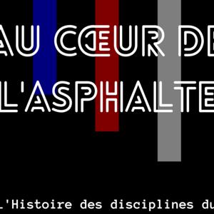 Au Cœur de L'Asphalte