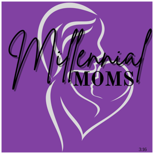 Millennial Moms