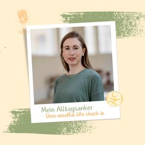 Mein ALLTAGSANKER - Dein Mindful Life Check In ⚓️💛