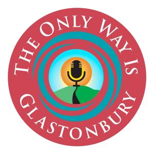 The Only Way Is Glastonbury
