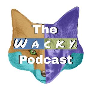 The Wacky Podcast