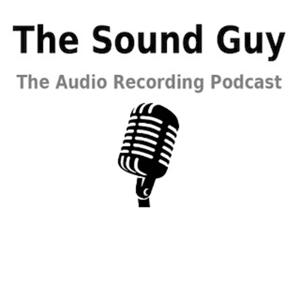 The Sound Guy Podcast