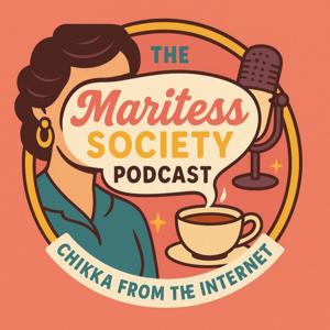 The Maritess Society Podcast