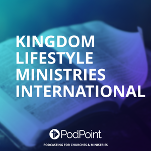 Kingdom Lifestyle Ministries International
