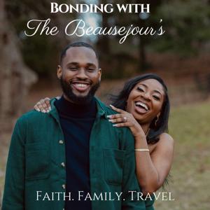 Bonding With The Beausejours