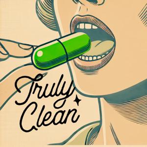 The Truly Clean Podcast