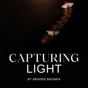 Capturing Light with Abhisek Bagaria