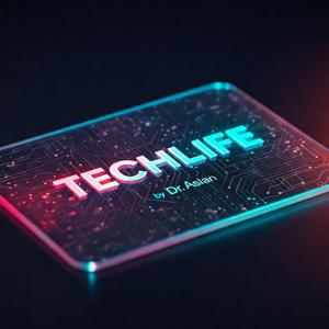 TechLife with Dr. Aslan