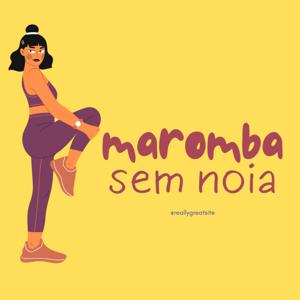 Maromba sem Noia