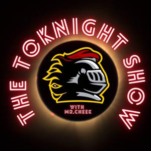 The ToKnight Show