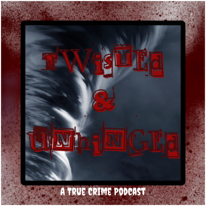 Twisted & Unhinged