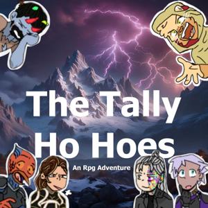 The Tally Ho Hoes