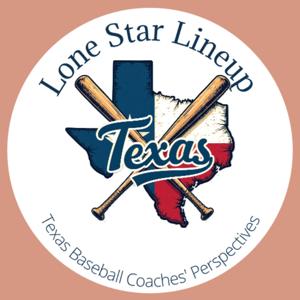 Lone Star Lineup Podcast