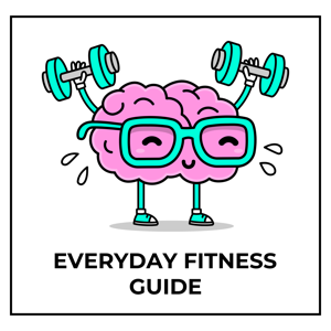 Everyday Fitness Guide