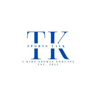 TK Sports Talk
