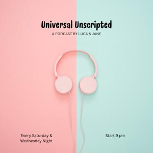 Universal Unscripted