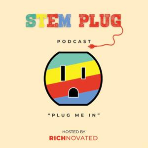 STEM PLUG Podcast