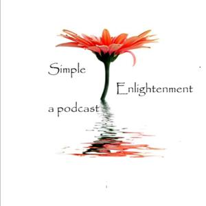 Simple Enlightenment, a podcast