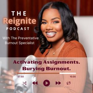 The Reignite Podcast