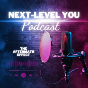 Next-Level You Podcast