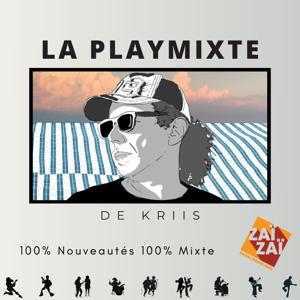 EMISSION : La Playmixte de Kriis