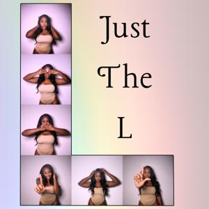 Just The L