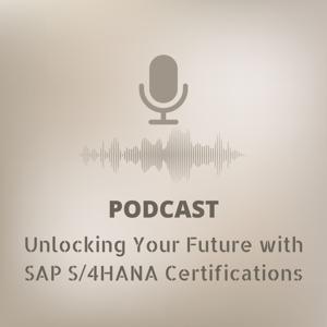 Why SAP S/4HANA Certifications Matter