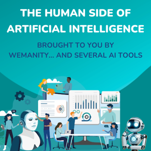 The Human Side of AI