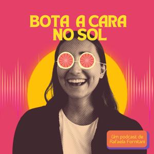 Bota A Cara No Sol ☼