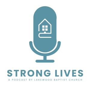 Strong Lives