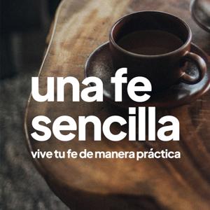 Una Fe Sencilla