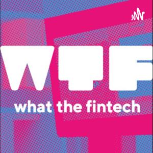 What The FinTech by Medhy Souidi