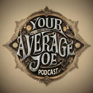 Average Joe podcast