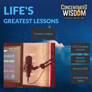 The Concentrated Wisdom Show