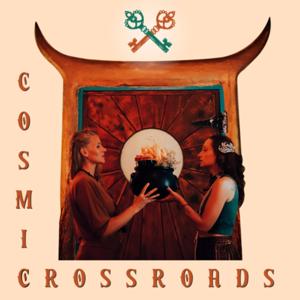 Cosmic Crossroads