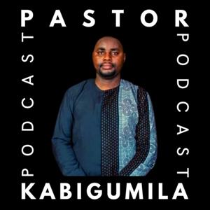 Pastor Dickson Kabigumila
