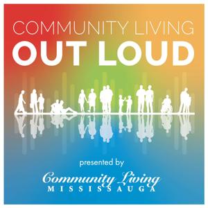 Community Living Out Loud