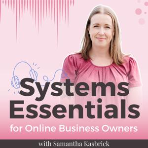 Systems Essentials for Online Business Owners