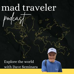 Mad Traveler Podcast