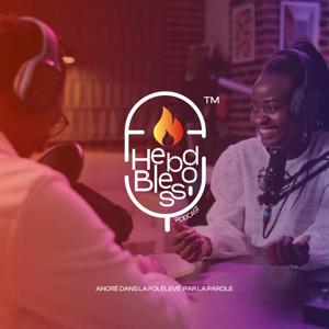 The Hebdo Bless Podcast