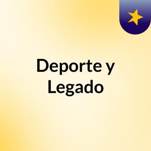 Deporte y Legado