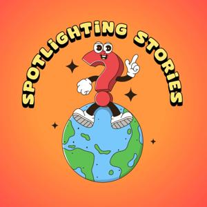 Spotlighting Stories