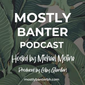 Mostly Banter - Beverly Hills