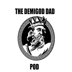 The Demigod Dad Pod