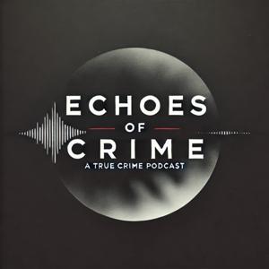 Echoes of Crime