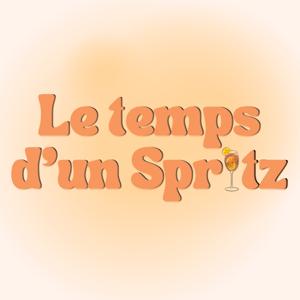 Le temps d'un Spritz