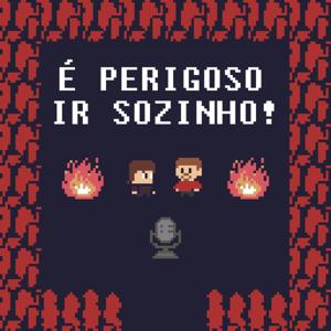 É Perigoso Ir Sozinho