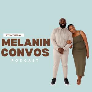 Melanin Convos